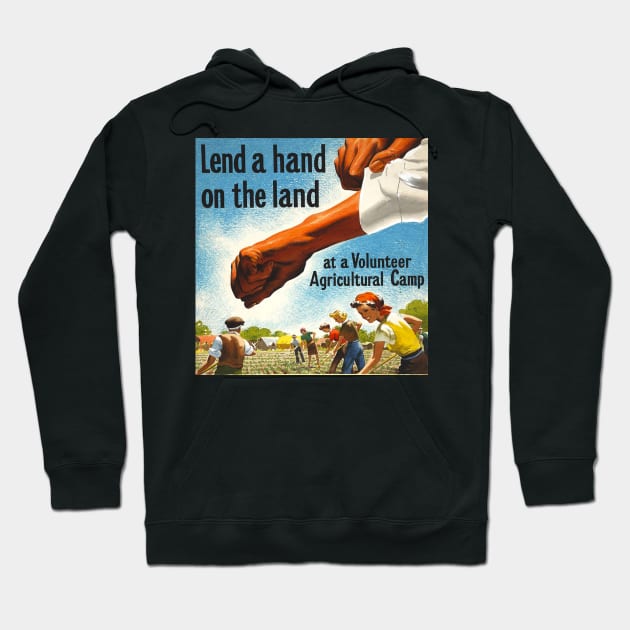 Vintage Lend a Hand on the Land Poster Hoodie by Slightly Unhinged